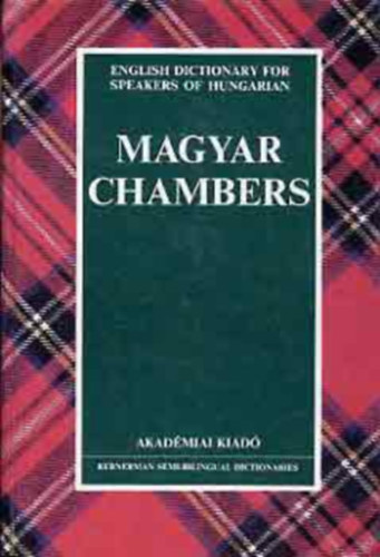 C.M.-Seaton, M.A. Schwarz - Magyar Chambers (English Dictionary for Speakers of Hungarian)