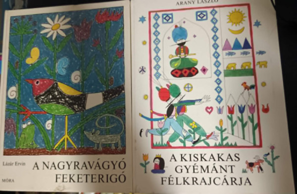 L�z�r Ervin Arany L�szl� - A kiskakas gy�m�nt f�lkrajc�rja+A nagyrav�gy� feketerig�