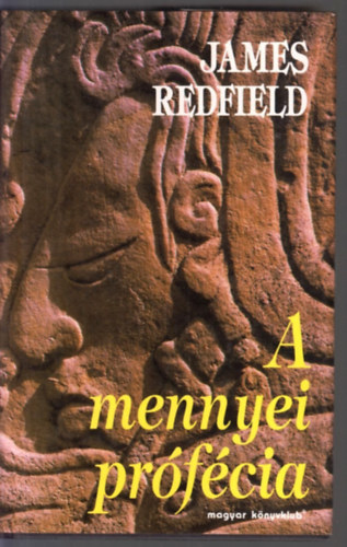 James Redfield - A mennyei prfcia