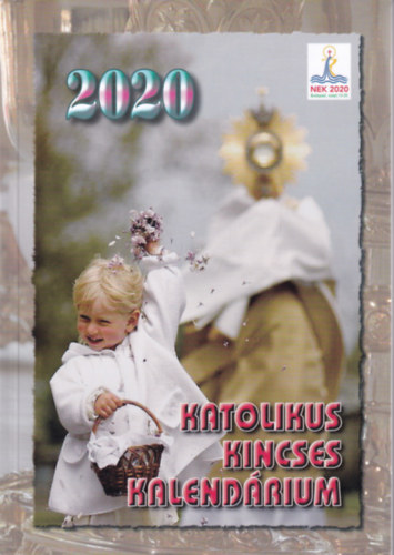Harmath Kroly - Katolikus Kincses Kalendrium 2020