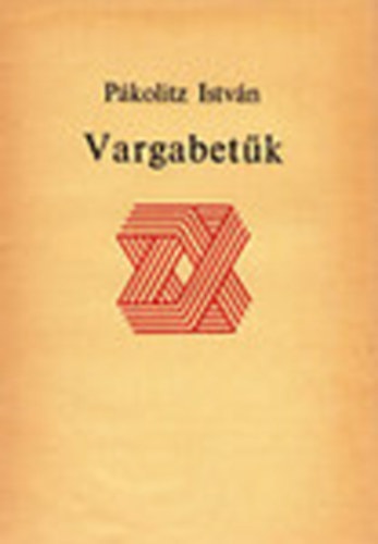 Pákolitz István - Vargabetűk