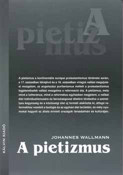 Johannes Wallmann - A pietizmus