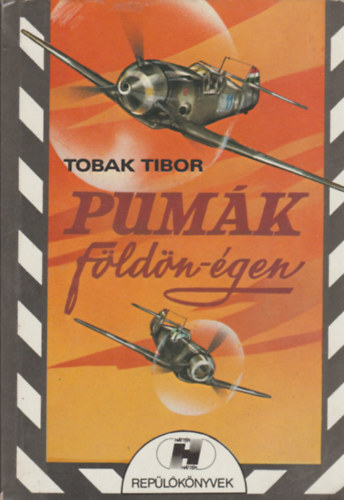 Tobak Tibor - Pum�k f�ld�n-�gen