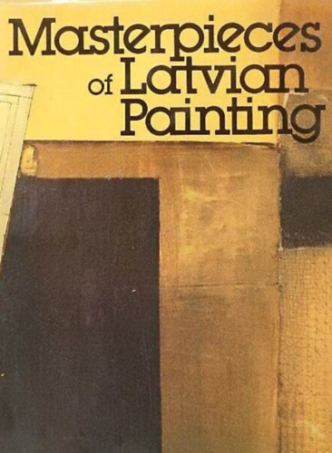 Masterpieces of Latvian Painting