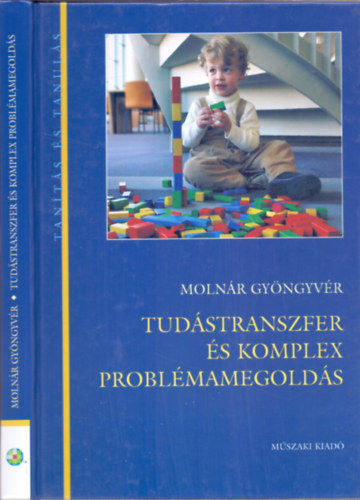 Moln�r Gy�ngyv�r - Tud�stranszfer �s komplex probl�mamegold�s