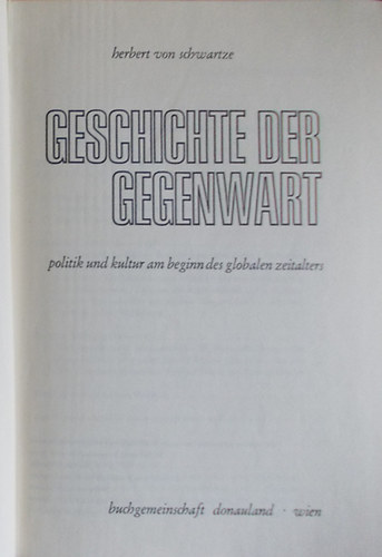 Adolf Branald - Geschichte der Gegenwart