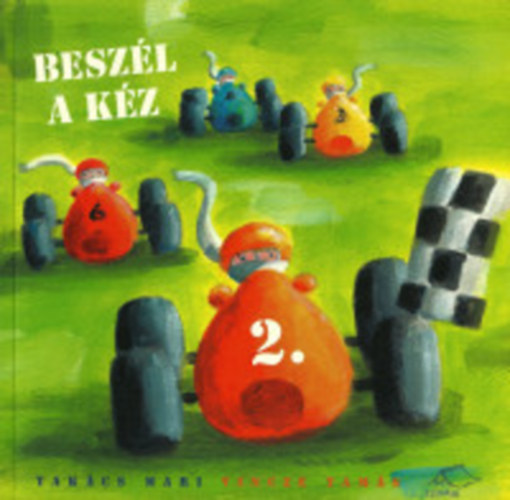 Vincze Tamás Takács Mari - Beszél a kéz 2.