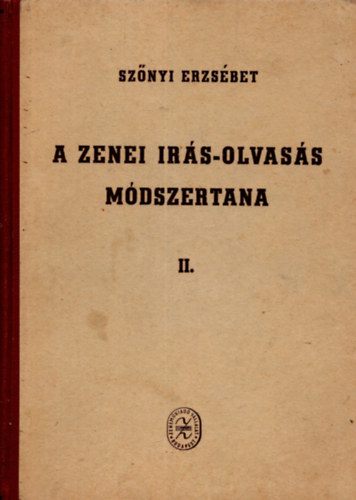 Sznyi Erzsbet - A zenei rs-olvass mdszertana II.