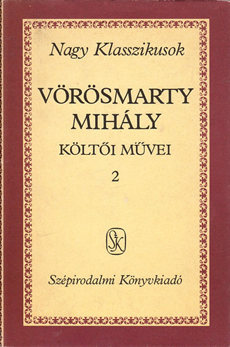 Vrsmarty Mihly - Vrsmarty Mihly klti mvei 2