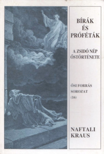 Naftali Kraus - B�r�k �s pr�f�t�k (A zsid� n�p �st�rt�nete)