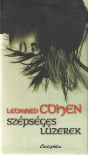 Leonard Cohen - Szpsges lzerek