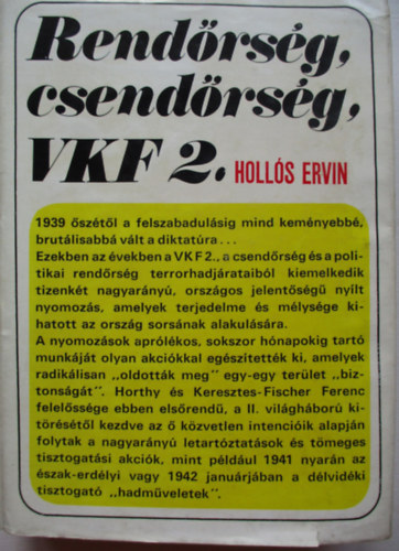 Holls Ervin - Rendrsg, csendrsg, VKF 2.