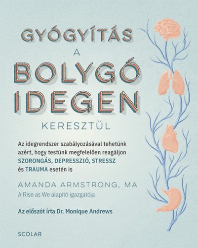 Amanda Armstrong Ma - Gyógyítás a bolygóidegen keresztül