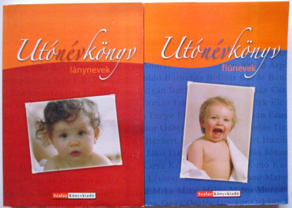 Több szerző - Utónévkönyv - Lánynevek + Fiúnevek