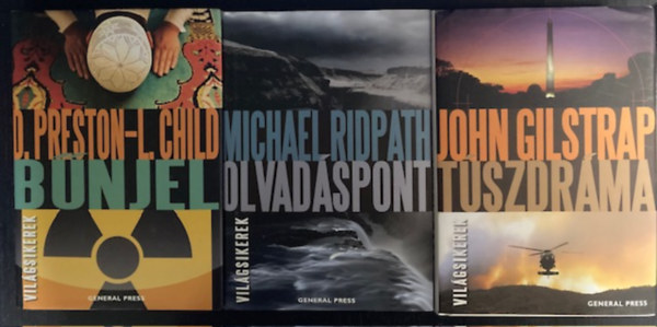 Lincoln Child, Michael Ridpath, John Gilstrap Douglas Preston - Bnjel + Olvadspont + Tszdrma (3 ktet )