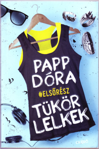 Papp Dra - Tkrlelkek - Els rsz