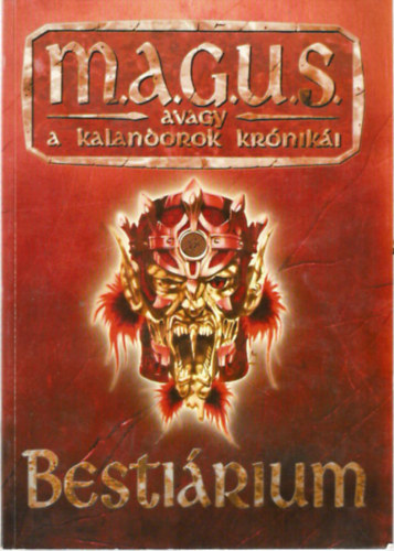 Novk- Jakab- Kovcs- Lakatos- Dacher- Nyulszi - Magus: Bestirium