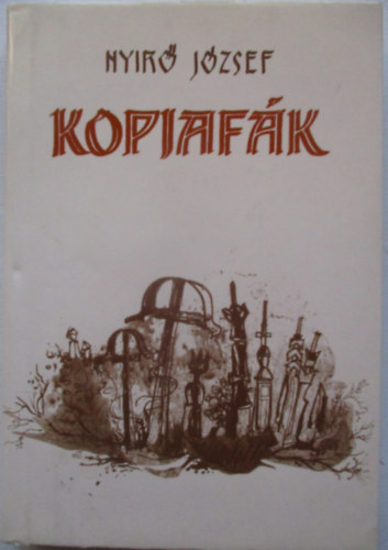 Ny�r� J�zsef - Kopjaf�k