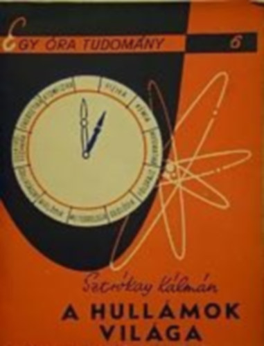 Sztr�kay K�lm�n - A hull�mok vil�ga (hang, sz�n, f�ny)