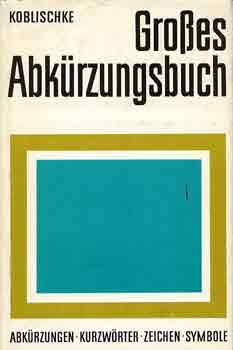 Koblischke - Grosses Abkrzungsbuch