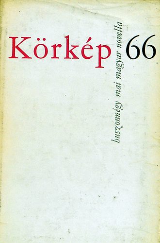 Krkp 66 (Huszonngy mai magyar novella)