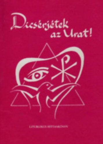 Dicsérjétek az Urat!