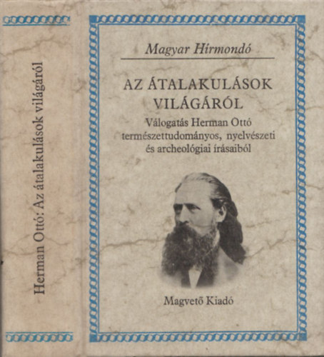 Herman Ott - Az talakulsok vilgrl (Magyar Hrmond)