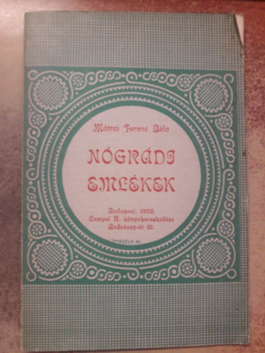 Mtrai Ferenc Bla - Ngrdi emlkek (1928)