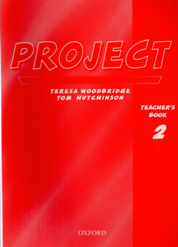 Teresa Woodbridge; Tom Hutchinson - PROJECT 2 TEACHERS BOOK