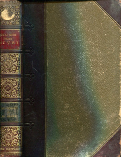 J�kai M�r - Szabads�g a h� alatt (vagy a Z�ld K�nyv)- Nemzeti kiad�s 66. k�tet