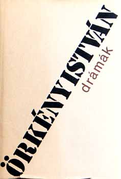 rkny Istvn - Drmk I-III.