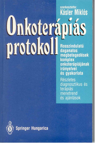 Kásler Miklós - Onkoterápiás protokoll