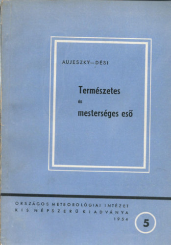 Aujeszky- Dsi - Termszetes s mestersges es