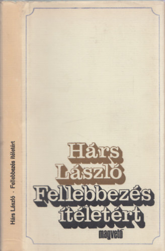 H�rs L�szl� - Fellebbez�s �t�let�rt - DEDIK�LT!