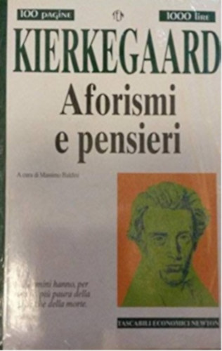 Sren Kierkegard - Aforismi e pensieri