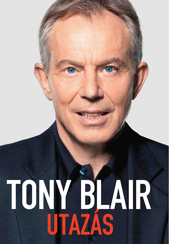 Tony Blair - Utazs