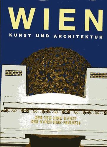 Toman-Zugmann-Bednorz - Wien: Kunst und architektur