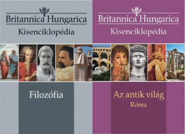Ndori Attila (szerk.) - 2 db Britannica Hungarica Kisenciklopdia: Filozfia + Az antik vilg: Rma