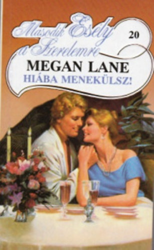 Megan Lane - Hiba meneklsz!