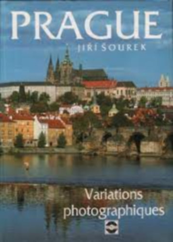 Jiri Sourek - Prague - Variations photographiques