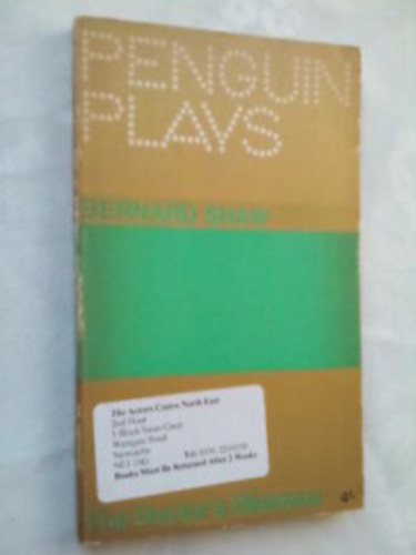 George Bernard Shaw Dan H. Laurence - Penguin Plays - The Doctor's Dilemma