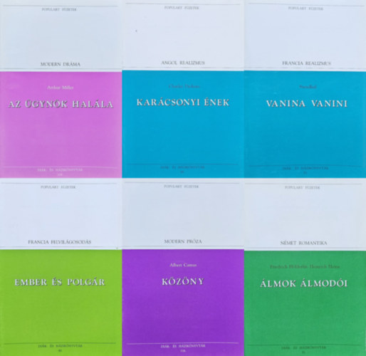 Arthur Miller, Albert Camus, Montesquieu-Rousseau, Stendhal, Friedrich Hölderlin, Heinrich Heine Charles Dickens - 6 db Populart füzet kötelezők: Karácsonyi ének + Az ügynök halála + Ember és polgár + Vanina Vanini + Közöny + Álmok álmodói