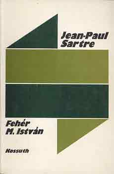Fehr M. Istvn - Jean-Paul Sartre