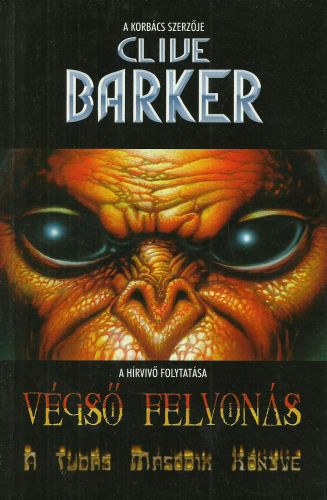 Clive Barker - Vgs felvons