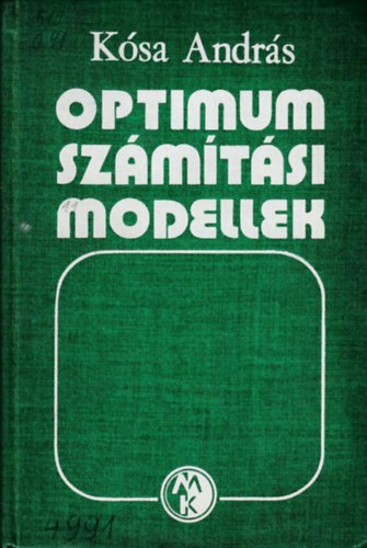 Ksa Andrs - Optimum szmtsi modellek