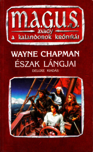 Wayne Chapman - M.A.G.U.S. - szak lngjai