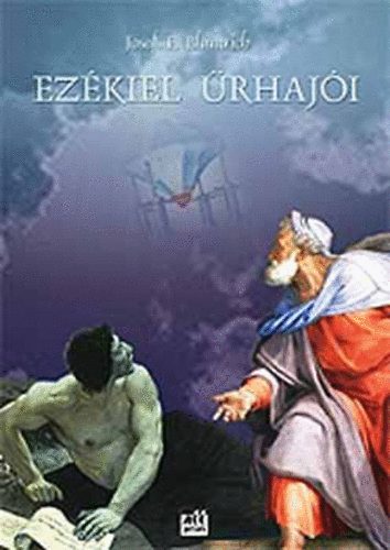 Josef F. Blumrich - Ezkiel rhaji
