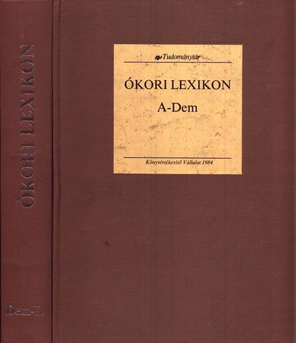 Gazda Istvn SZERKESZT Jordn Gusztvn - kori lexikon I-IV. I/1: A-DEM - I/2: DEM-L - II/1: M-PUB - II/2: PUB-Z - (reprint) A Franklin-Trsulat 1902. s 1904. vi kiadsnak hasonms kiadsa