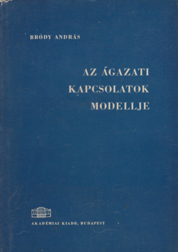 Brdy Andrs - Az gazati kapcsolatok modellje