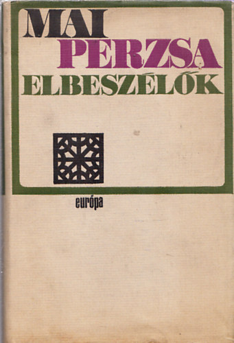 Simon Rbert  (Szerk.) - Mai perzsa elbeszlk